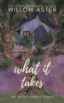 Cover Image for What It Takes Special Edition -- Willow Aster, Paperback