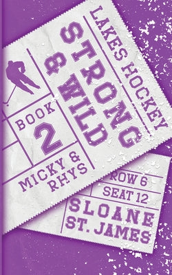 Cover Image for Strong and Wild -- Sloane St James, Paperback