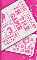 Cover Image for In The Game -- Sloane St James, Paperback
