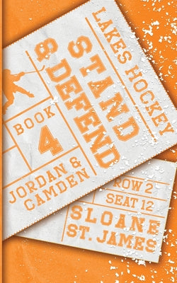 Cover Image for Stand and Defend -- Sloane St James, Paperback