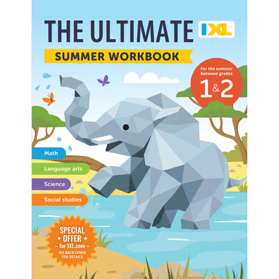 Cover Image for The IXL Ultimate Summer Workbook: For the Summer Between Grades 1 & 2 -- IXL Learning, Paperback