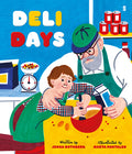 Cover Image for Deli Days -- Jenna Rothberg, Hardcover