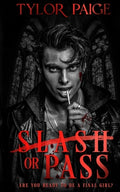 Cover Image for Slash or Pass: Anniversary Edition -- Tylor Paige, Paperback
