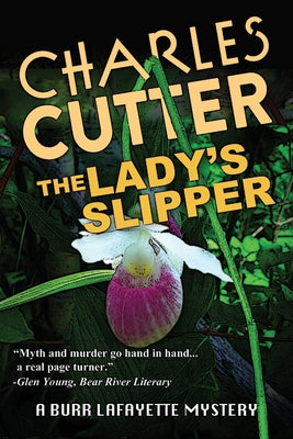 Cover Image for The Lady's Slipper: Murder in Harbor Springs -- Charles Cutter, Paperback