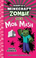 Cover Image for Diary of a Minecraft Zombie Book 20: Mob Mash -- Zack Zombie, Paperback