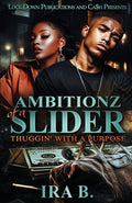 Cover Image for Ambitionz Of A Slider -- Ira B, Paperback