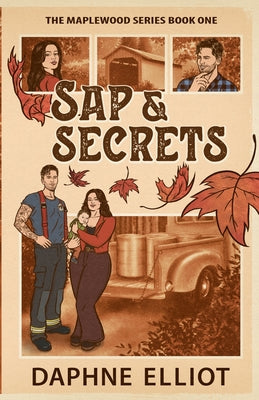 Cover Image for Sap & Secrets -- Daphne Elliot, Paperback