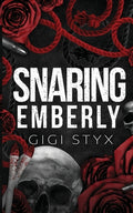 Cover Image for Snaring Emberly -- Gigi Styx, Paperback