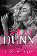 Cover Image for Bailey Dunn -- A. M. McCoy, Paperback