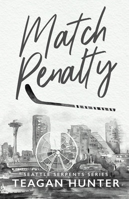 Cover Image for Match Penalty -- Teagan Hunter, Paperback