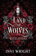 Cover Image for Land of Wolves: Revelations -- Invi Wright, Paperback