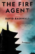 Cover Image for The Fire Agent -- David Baerwald, Hardcover