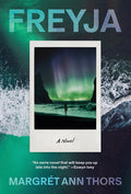 Cover Image for Freyja -- Margrét Ann Thors, Hardcover