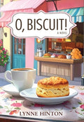 Cover Image for O, Biscuit! -- Lynne Hinton, Hardcover