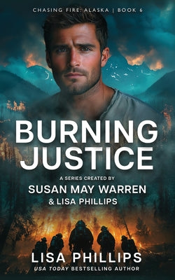 Cover Image for Burning Justice -- Lisa Phillips, Paperback