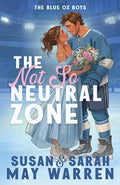 Cover Image for The Not So Neutral Zone -- Susan May Warren, Paperback