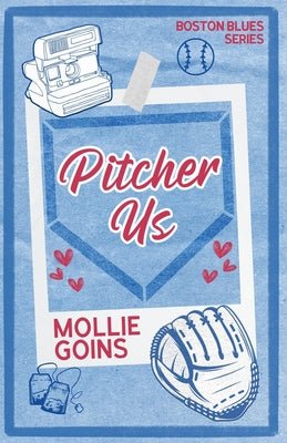 Cover Image for Pitcher Us -- Mollie Goins, Paperback