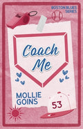 Cover Image for Coach Me -- Mollie Goins, Paperback