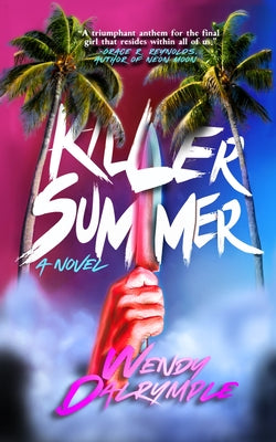 Cover Image for Killer Summer -- Wendy Dalrymple, Paperback