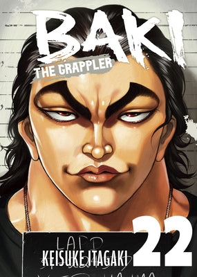 Cover Image for Baki the Grappler (Perfect Edition) Vol. 22 -- Keisuke Itagaki, Paperback