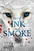 Cover Image for Rise of Ink and Smoke -- Pam Godwin, Paperback