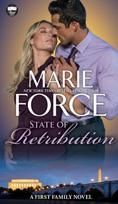 Cover Image for State of Retribution, A First Family Novel -- Marie Force, Hardcover