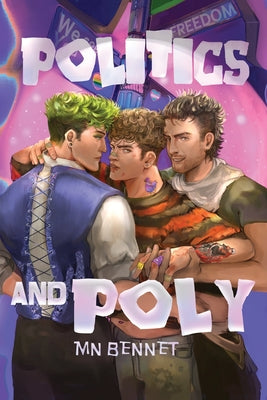 Cover Image for Politics and Poly -- Mn Bennet, Paperback