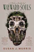 Cover Image for Wayward Souls -- Susan J. Morris, Paperback