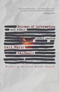 Cover Image for Release of Information: And Other Linked Stories -- Kali White Vanbaale, Paperback