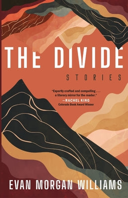 Cover Image for The Divide -- Evan Morgan Williams, Paperback