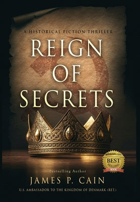 Cover Image for Reign of Secrets -- James P. Cain, Hardcover