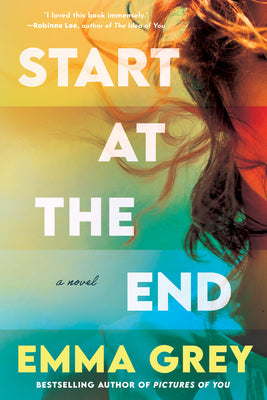 Cover Image for Start at the End -- Emma Grey, Paperback