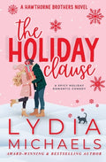 Cover Image for The Holiday Clause -- Lydia Michaels, Paperback