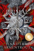 Cover Image for The Primal of Blood and Bone Special Edition: A Blood and Ash Novel -- Jennifer L. Armentrout, Paperback