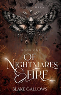 Cover Image for Of Nightmares & Fire -- Blake Gallows, Paperback