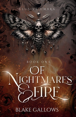 Cover Image for Of Nightmares & Fire -- Blake Gallows, Paperback