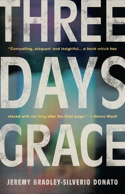 Cover Image for Three Days Grace -- Jeremy Bradley-Silverio Donato, Paperback
