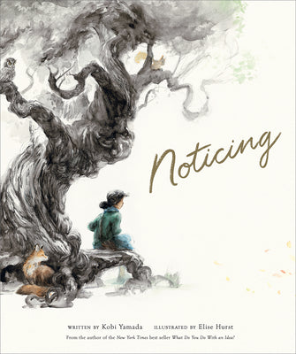 Cover Image for Noticing -- Kobi Yamada, Hardcover