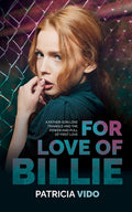 Cover Image for For Love of Billie -- Patricia Vido, Paperback
