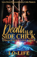 Cover Image for Death Of A Side Chick -- Lo-Life, Paperback