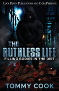 Cover Image for The Ruthless Life -- Tommy Cook, Paperback
