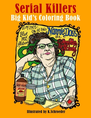 Cover Image for Serial Killers: Adult Coloring Book -- K. Schroeder, Paperback