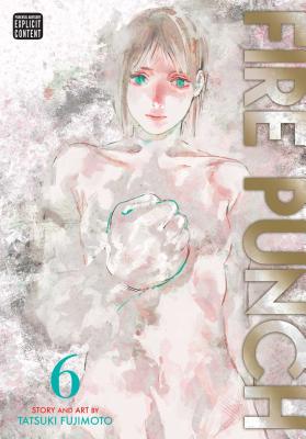 Cover Image for Fire Punch, Vol. 6 -- Tatsuki Fujimoto, Paperback