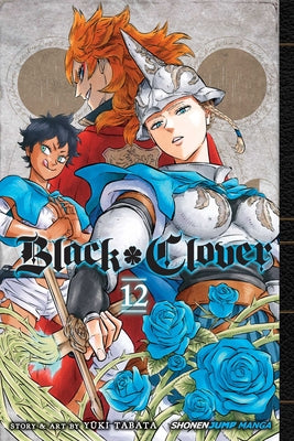 Cover Image for Black Clover, Vol. 12 -- Yuki Tabata, Paperback
