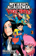Cover Image for My Hero Academia: Vigilantes, Vol. 3 -- Kohei Horikoshi, Paperback
