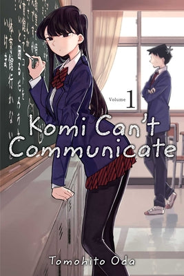 Cover Image for Komi Can't Communicate, Vol. 1 -- Tomohito Oda, Paperback