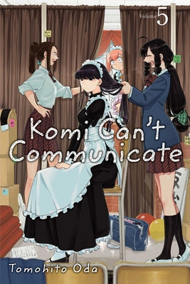 Cover Image for Komi Can't Communicate, Vol. 5 -- Tomohito Oda, Paperback