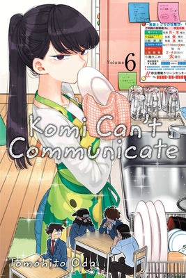Cover Image for Komi Can't Communicate, Vol. 6 -- Tomohito Oda, Paperback