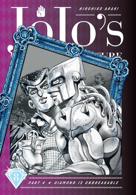 Cover Image for Jojo's Bizarre Adventure: Part 4--Diamond Is Unbreakable, Vol. 8 -- Hirohiko Araki, Hardcover