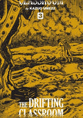 Cover Image for Drifting Classroom: Perfect Edition, Vol. 3 -- Kazuo Umezz, Hardcover